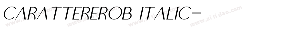 CarattereROB Italic字体转换